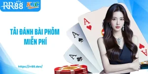 tải đánh bài phỏm miễn phí